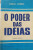 Capa do livro O poder das ideias