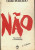 Capa do livro Não à recessão e ao desemprego