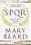 Capa do livro SPQR - Uma história da Roma Antiga