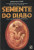 Capa do livro Semente do diabo
