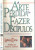 Capa do livro A arte perdida de fazer discípulos
