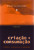 Capa do livro Criação e Consumação - Volume 2