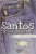 Capa do livro Santos de Calças Jeans