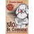 Capa do livro Não, sr. comuna!