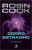 Capa do livro Corpo estranho de Robin Cook.