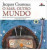 Capa do livro Jacques Cousteau: O mar, outro Mundo