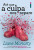 Capa do livro Até que a culpa nos separe