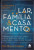Capa do livro LAR, FAMÍLIA E CASAMENTO