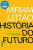 Capa do livro História do futuro