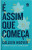 Capa do livro É assim que começa de Colleen Hoover.