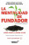 Capa do livro A Mentalidade do Fundador