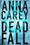 Capa do livro Deadfall - a caçada