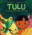 Capa do livro Tulu: Em busca de um lugar para viver