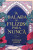 Capa do livro A balada do felizes para nunca