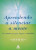 Capa do livro Aprendendo a Silenciar a Mente