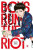Capa do livro Boys run the Riot