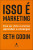 Capa do livro Isso é marketing