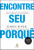 Capa do livro Encontre seu porquê