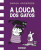 Capa do livro A louca dos gatos