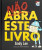 Capa do livro Não abra este livro
