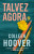Capa do livro Talvez agora de Colleen Hoover.