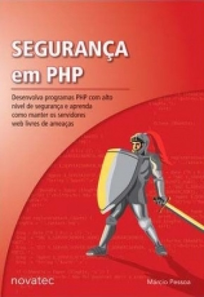 Capa de Segurança em PHP - Márcio Pessoa
