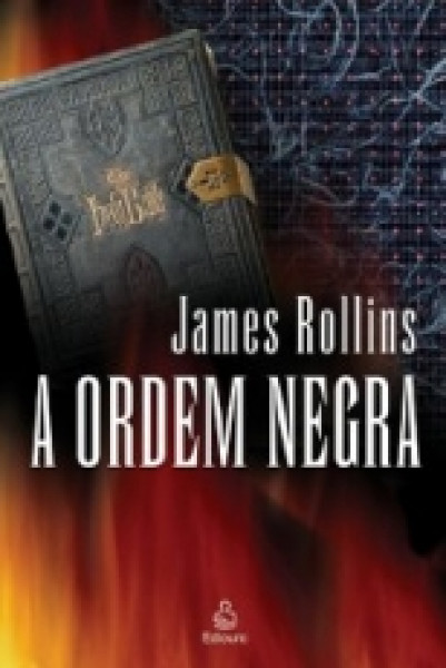 Capa de A ordem negra - James Rollins