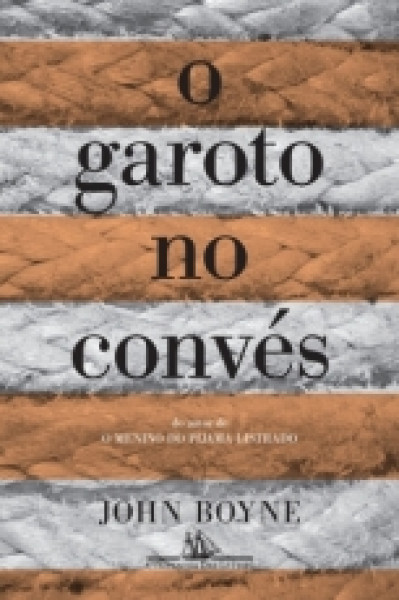 Capa de O garoto no convés - John Boyne