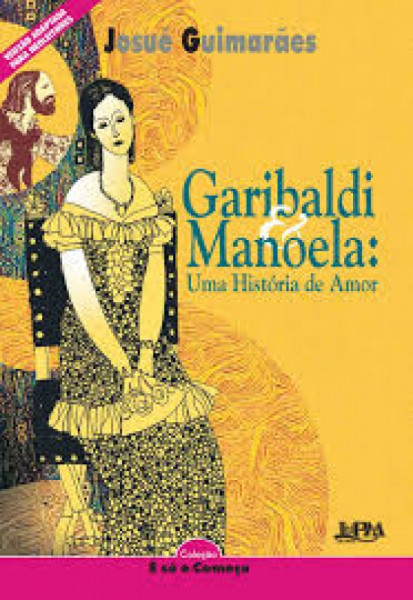 Capa de Garibaldi e Manoela - Josué Guimarães