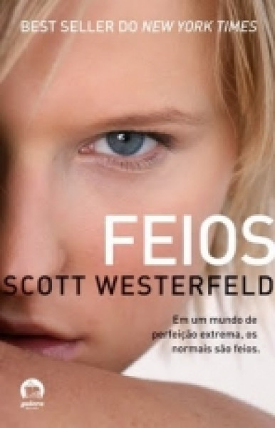 Capa de Feios - Scott Westerfeld