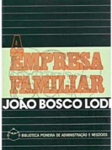 Capa de A empresa familiar - João Bosco Lodi