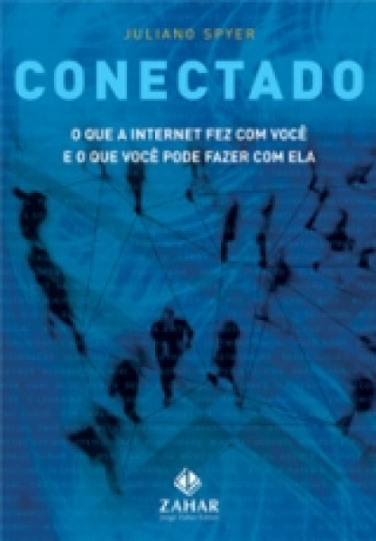 Capa de Conectado - Juliano Spyer