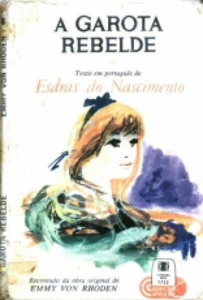 Capa de A garota rebelde - Emmy Von Rhoden