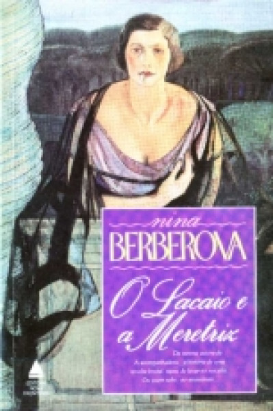 Capa de O lacaio e a meritriz - Nina Berberova