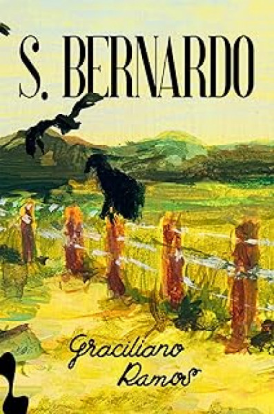 Capa de São Bernardo - Graciliano Ramos