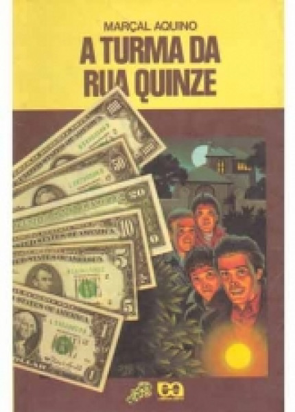 Capa de A turma da Rua Quinze - Marçal Aquino
