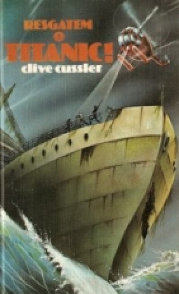 Capa de Resgatem o Titanic - Clive Cussler
