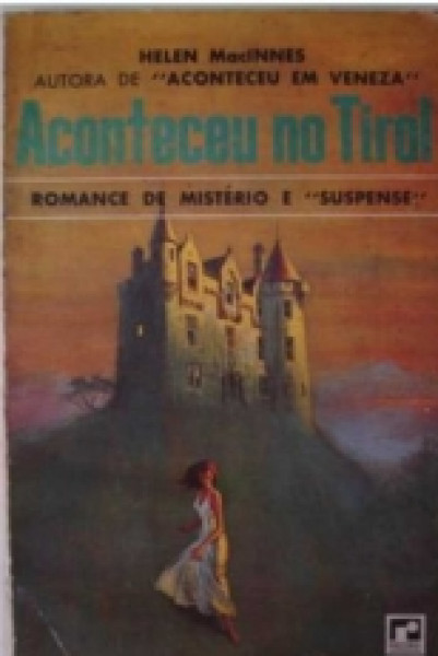 Capa de Aconteceu no Tirol - Helen MacInnes
