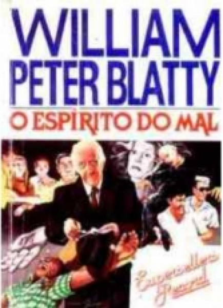 Capa de O espírito do mal - William Peter Blatty