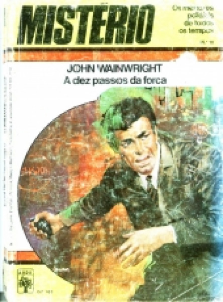 Capa de A dez passos da forca - John Wainwright