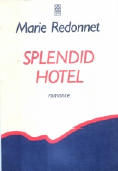 Capa de Splendid Hotel - Marie Redonnet