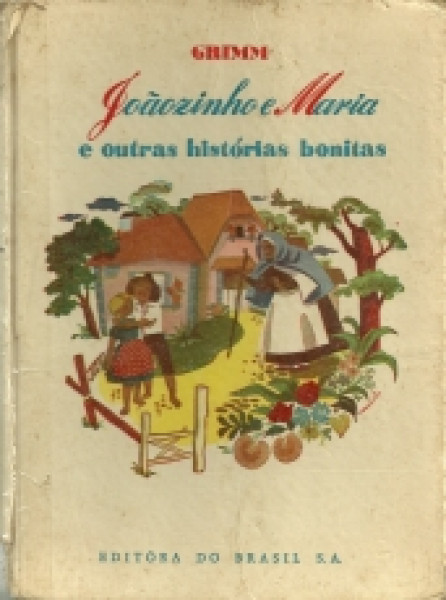 Capa de Joãozinho e Maria - Irmãos Grimm