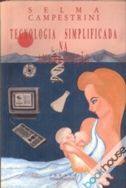 Capa de Tecnologia simplificada na amamentação - Selma Campestrini