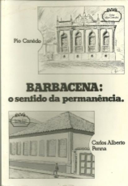 Capa de Barbacena - Pio Canêdo; Carlos Alberto Penna