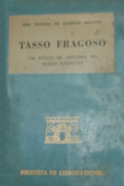 Capa de Tasso Fragoso - General Tristão de Alencar Araripe