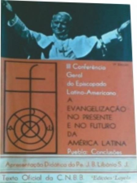 Capa de A rvangelização no presente e no futuro da América Latina - Conferência Geral do Episcopado Latino-Americano