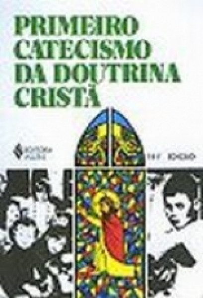 Capa de Primeiro catecismo da doutrina cristã - Igreja Católica Romana