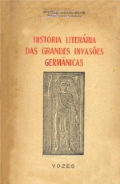 Capa de História literária das grandes invasões germânicas - Pierre Courcelle