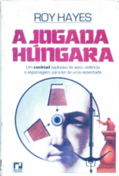 Capa de A jogada húngara - Roy Hayes