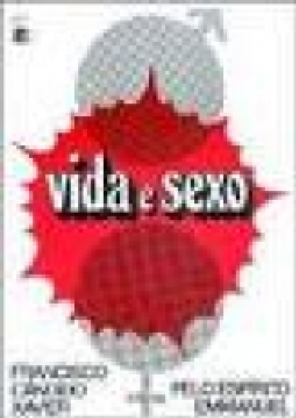 Capa de Vida e sexo - Francisco Cândido Xavier; Espírito Emmanuel